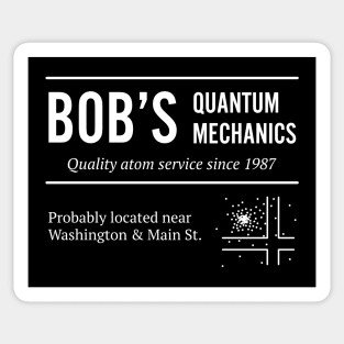 Bob's Quantum Mechanics Sticker